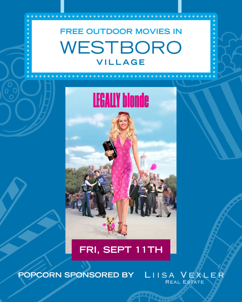 The Dog Days of Summer outdoor movie night Westboro Village Legally Blonde